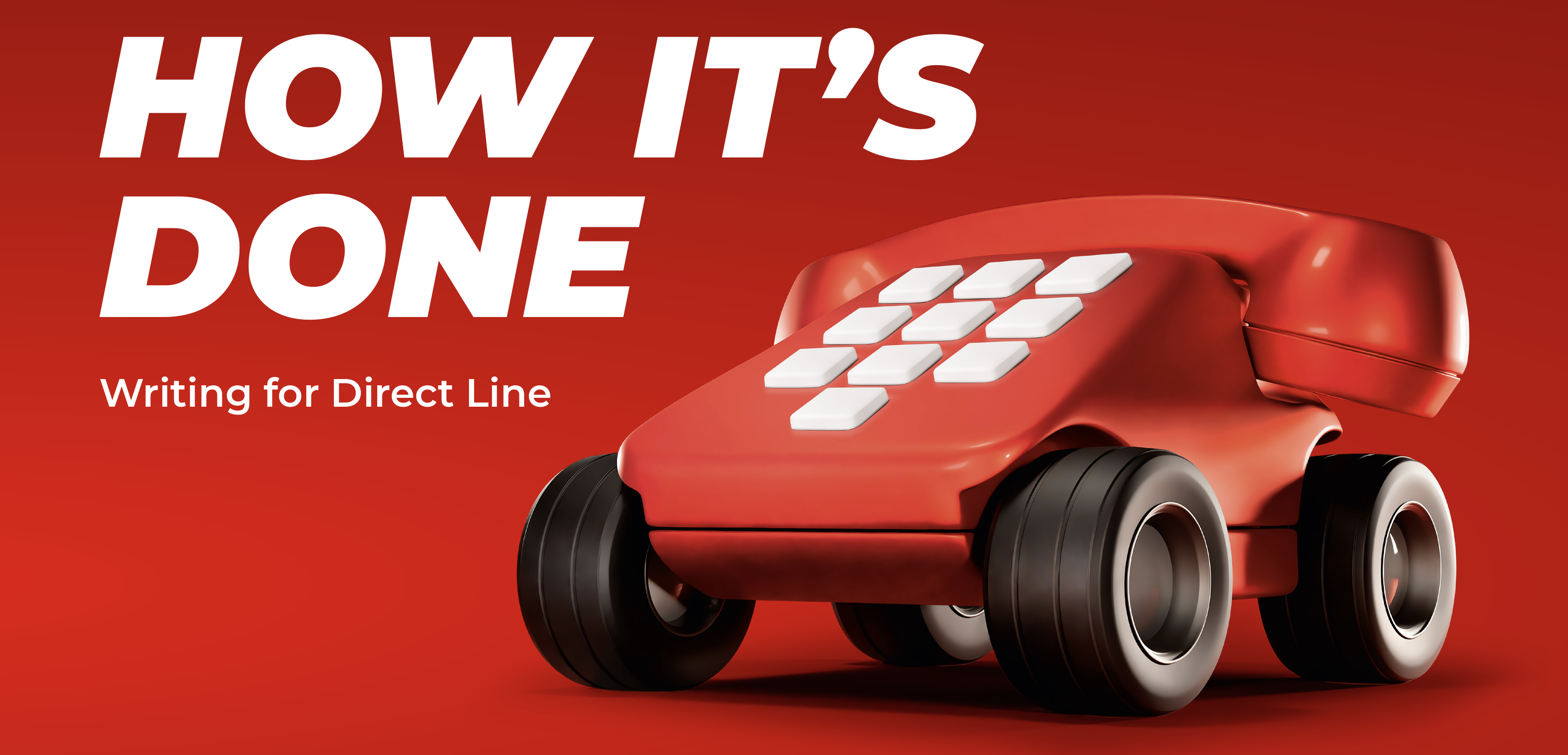 How It's Done - Writing for Direct Line (2026 Tone of Voice Guide)